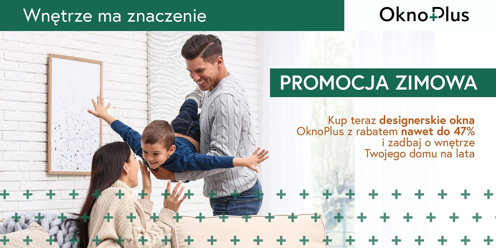 Piękne na zewnątrz, niezawodne wewnątrz. Okna i drzwi w zimowej promocji OknoPlus